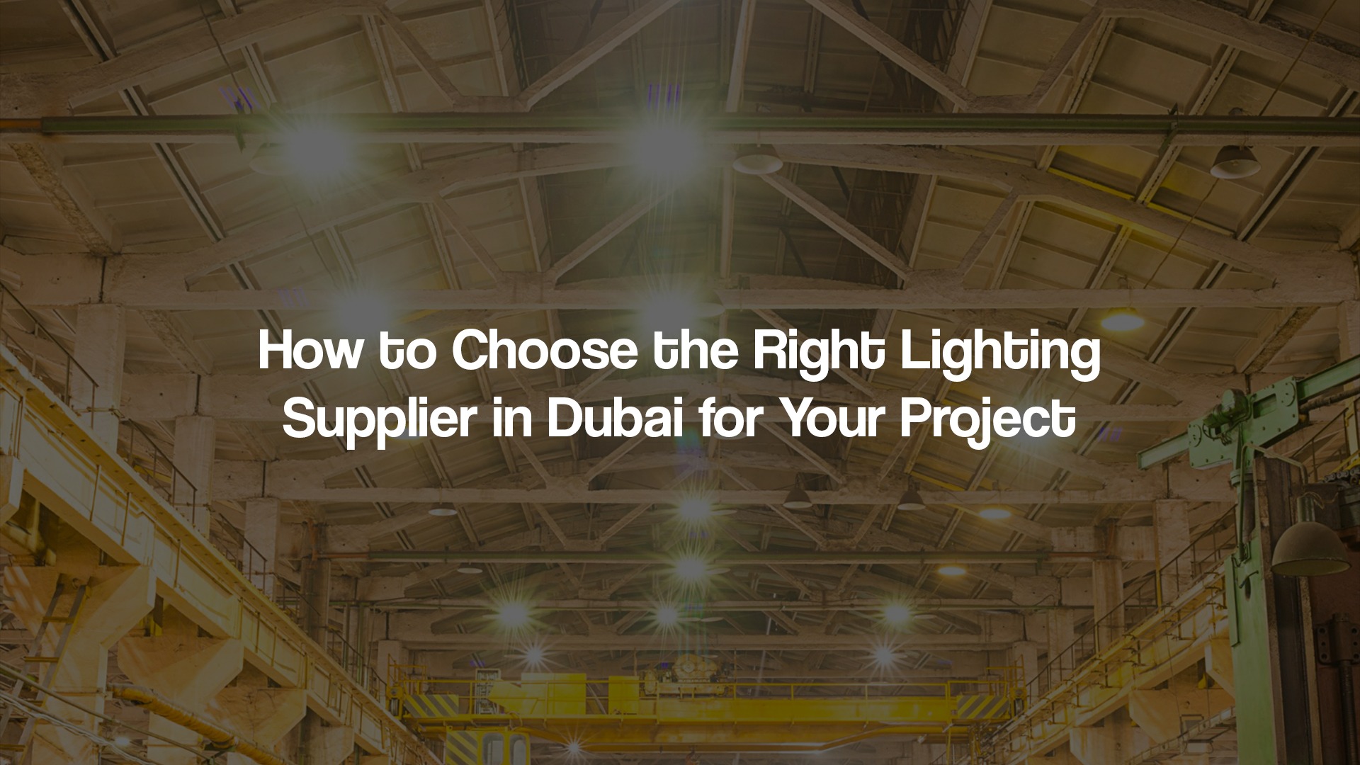 Lighting Supplier in Dubai